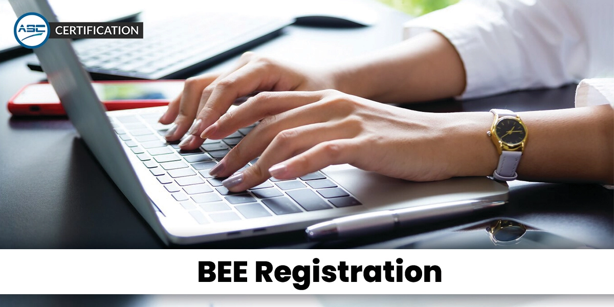 BEE Registration - Objective, Benefits, and Documents Required